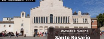 🔴Santo Rosario e Santa Messa – 26 Dicembre 2021 (fr. Carlo M. Laborde)