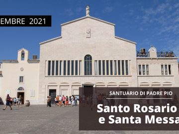 🔴Santo Rosario e Santa Messa di Natale  – 25 Dicembre 2021 (padre Franco Moscone)