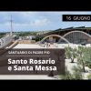 Santo Rosario E Santa Messa – 16 Giugno 2022 (padre Franco Moscone)