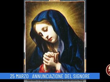 Annunciazione Del Signore (Un Giorno, Un Santo 25 Marzo 2022)