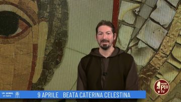 Beata Caterina Celestina (Un Giorno, Un Santo 9 Aprile 2022)