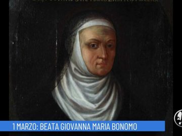 Beata Giovanna Maria Bonomo (Un Giorno, Un Santo 1 Marzo 2022)