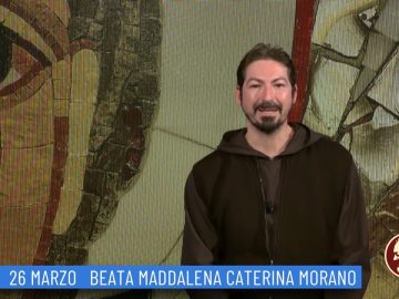 Beata Maddalena Caterina Morano (Un Giorno, Un Santo 26 Marzo 2022)
