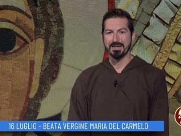 Beata Vergine Maria Del Carmelo (Un Giorno, Un Santo 16 Luglio 2022)