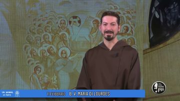 Beata Vergine Maria Di Lourdes (Un Giorno, Un Santo 11 Febbraio 2022)