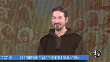 Beato Timoteo Trojanowki (Un Giorno, Un Santo 28 Febbraio 2022)