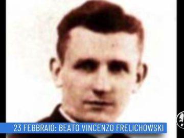 Beato Vincenzo Frelichowski (Un Giorno, Un Santo 23 Febbraio 2022)
