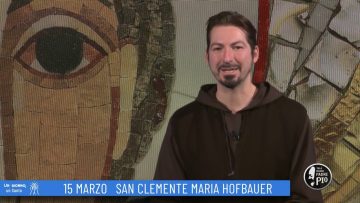San Clemente Maria Hofbauer (Un Giorno, Un Santo 15 Marzo 2022)