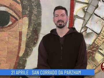 San Corrado Da Parzham (Un Giorno, Un Santo 21 Aprile 2022)