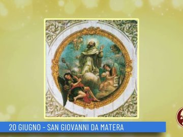 San Giovanni Da Matera (Un Giorno, Un Santo 20 Giugno 2022)