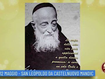 San Leopoldo Mandic (Un Giorno, Un Santo 12 Maggio 2022)