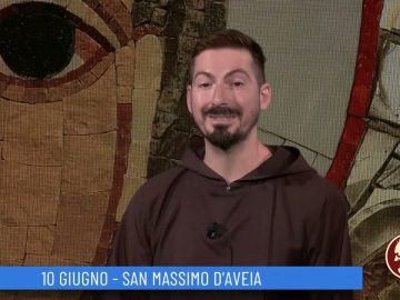 San Massimo DAveia (Un Giorno, Un Santo 10 Giugno 2022)