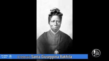 Santa Giuseppina Bakhita (Un Giorno, Un Santo 8 Febbraio 2022)