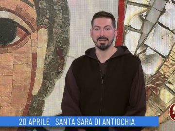 Santa Sara Di Antiochia (Un Giorno, Un Santo 20 Aprile 2022)