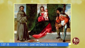 SantAntonio Da Padova (Un Giorno, Un Santo 13 Giugno 2022)