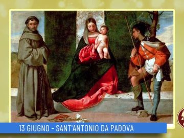 SantAntonio Da Padova (Un Giorno, Un Santo 13 Giugno 2022)