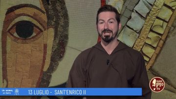 SantEnrico II (Un Giorno, Un Santo 13 Luglio 2022)