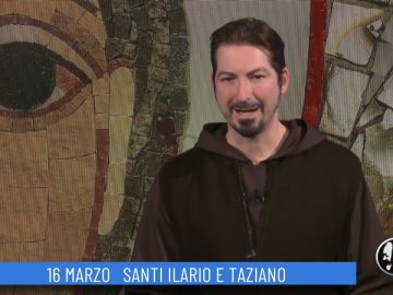 Santi Ilario E Taziano (Un Giorno, Un Santo 16 Marzo 2022)