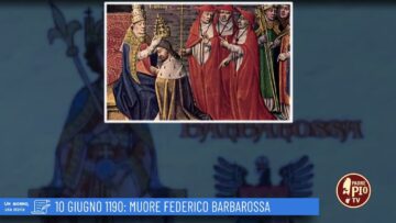 10 Giugno 1190: Muore Federico Barbarossa (un Giorno Una Storia 10 Giugno 2022)