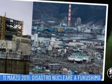 11 Marzo 2011: Disastro Nucleare A Fukushima (Un Giorno, Una Storia 11 Marzo 2022)