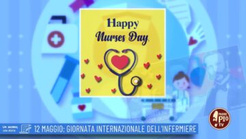 12 Maggio: Giornata Internazionale Dellinfermiere (Un Giorno, Una Storia 12 Maggio 2022)