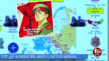 14 Maggio 1955: Nasce Il Patto Di Varsavia (Un Giorno, Una Storia 14 Maggio 2022)