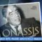 15 Marzo 1975: Muore Aristotele Onassis (Un Giorno, Una Storia 15 Marzo 2022)