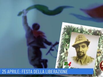 25 Aprile: Festa Della Liberazione (Un Giorno, Una Storia 25 Aprile 2022)