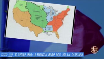 30 Aprile 1830: La Francia Vende Agli USA La Louisiana (Un Giorno Una Storia 30 Aprile 2022)