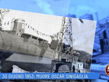 30 Giugno 1953: Muore Oscar Sinigaglia (Un Giorno, Una Storia 30 Giugno 2022)