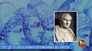 30 Luglio: Giornata Internazionale Dellamicizia (un Giorno Una Storia 30 Luglio)