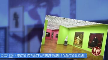 4 Maggio 1927: Nasce A Firenze Marella Caracciolo Agnelli (Un Giorno, Una Storia 4 Maggio 2022)