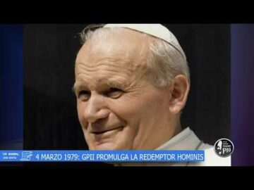 4 Marzo 1979: Giovanni Paolo II Promulga La REDEMPTOR HOMINIS (Un Giorno, Una Storia 4 Marzo 2022)