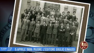 5 Aprile 1999: Muore Leditore Einaudi (Un Giorno, Una Storia 5 Aprile 2022)