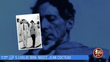 5 Luglio 1889: Nasce Jean Cocteau (Un Giorno, Una Storia 5 Luglio 2022)