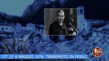 6 Maggio 1976: Terremoto In Friuli (Un Giorno, Una Storia 6 Maggio 2022)