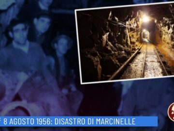 8 Agosto 1956: Disastro Di Marcinelle (Un Giorno Una Storia 8 Agosto)