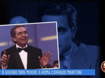 8 Giugno 1999: Muore Corrado Mantoni (Un Giorno Una Storia 8 Giugno 2022)