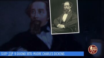 9 Giugno 1870: Muore Charles Dickens (Un Giorno, Una Storia 9 Giugno 2022)