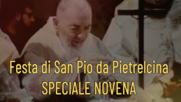 Speciale Novena Di San Pio Da Pietrelcina