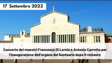 🔴 Concerto Inaugurale Organo – 17 Settembre 2022