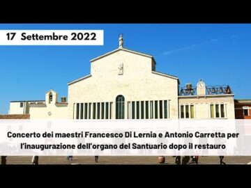 🔴 Concerto Inaugurale Organo – 17 Settembre 2022