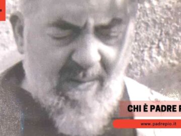 Chi è Padre Pio?