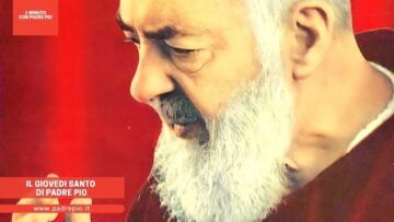 Il Giovedì Santo Di Padre Pio