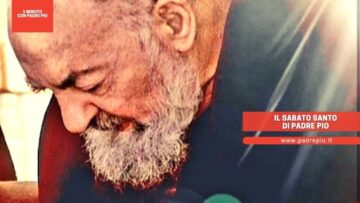 Il Sabato Santo Di Padre Pio