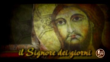 Il Signore Dei Giorni 9 10 Giugno 2018