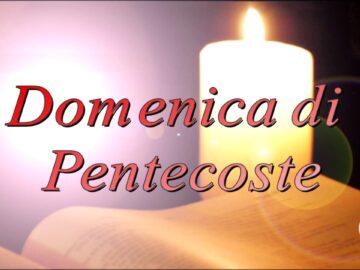 Il Signore Dei Giorni Domenica Di Pentecoste