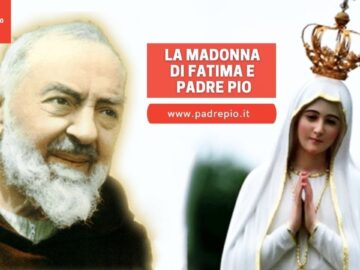 La Madonna Di Fatima E Padre Pio