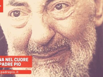 La Spina Nel Cuore Di Padre Pio