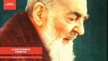 La Vestizione Di Padre Pio. 22 Gennaio 1903